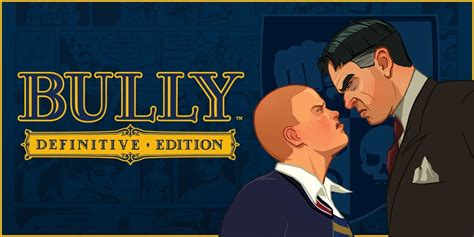 bully nexus|Bully Scholarship Definitive Edition (MOD PACK) .